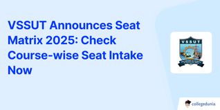 VSSUT Announces Seat Matrix 2025: Check Course-wise Seat Intake Now